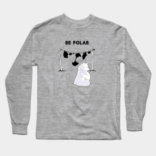 BE POLAR Long Sleeve T-Shirt